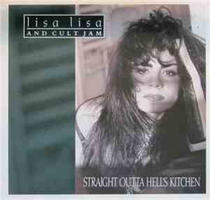 Lisa Lisa And Cult Jam - Straight Outta Hell's Kitchen