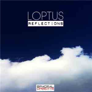 Loptus - Reflections