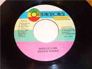 Mackie Ranks - Should A Me