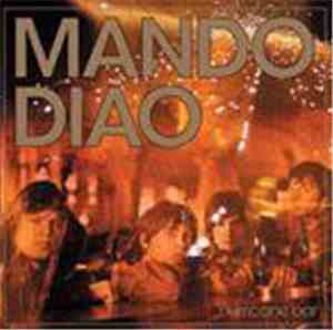 Mando Diao - Hurricane Bar