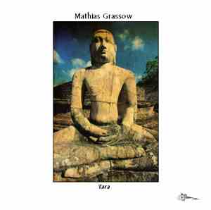 Mathias Grassow - Tara