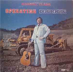 Merrill Clark - I'm An Operating Engineer