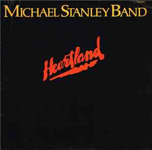 Michael Stanley Band - Heartland