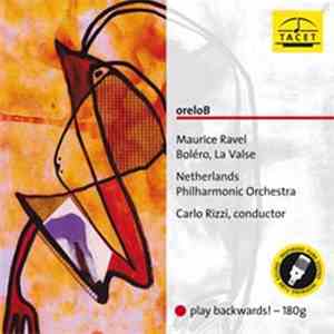 Ravel, Netherlands Philharmonic Orchestra - Orelob (Bolero)