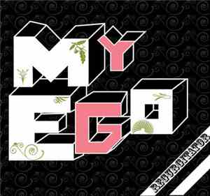 Regurgitator - My Ego
