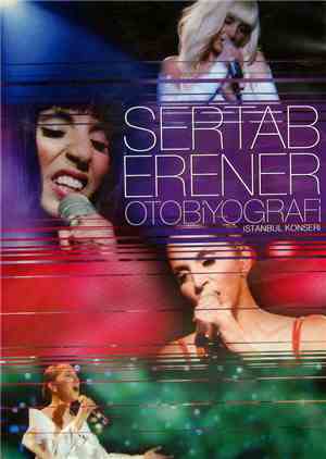 Sertab Erener - Otobiyografi - Istanbul Konseri