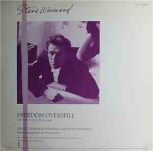 Steve Winwood - Freedom Overspill