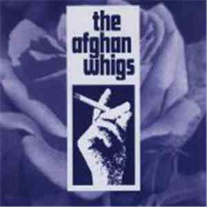 The Afghan Whigs - Debonair