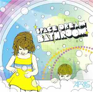 The Aprils - Space Dream Bathroom