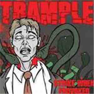 Trample  - Strike When Provoked