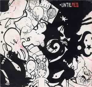 Until Red - El Aroma De Un Recuerdo