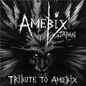 Various - Amebix Japan - Tribute To Amebix