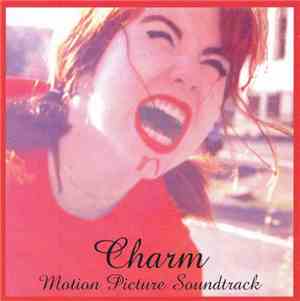 Various - Charm - Motion Picture Soundtrack