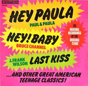 Various - Hey Paula, Hey Baby & Other Teenage Classics