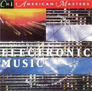 Various - Pioneers Of Electronic Music