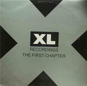 Various - XL Recordings: The First Chapter