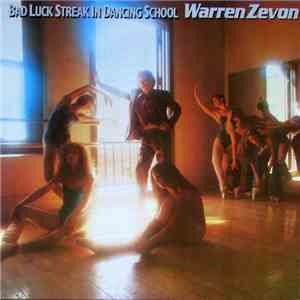 Warren Zevon - Bad Luck Streak In Dancing School