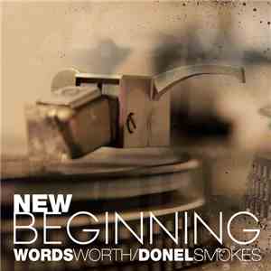 Wordsworth & Donel Smokes - New Beginning