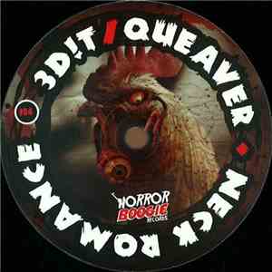 3d!t, Queaver - Neck Romance