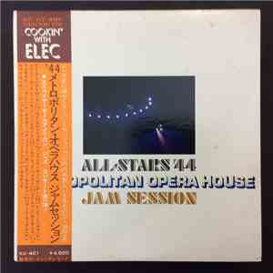 All-Stars '44 - Metropolitan Opera House Jam Session
