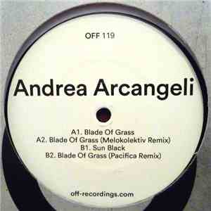 Andrea Arcangeli - Blade Of Grass
