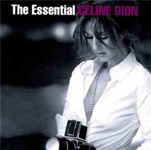 Céline Dion - The Essential Celine Dion
