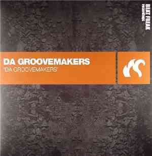 Da Groovemakers - Da Groovemakers