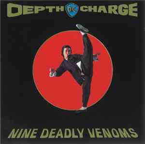 Depth Charge - Nine Deadly Venoms