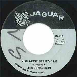 Eric Donaldson - You Must Believe Me
