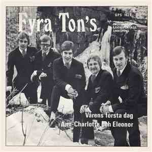 Fyra Ton's - Vårens Första Dag / Ann-Charlotte Och Eleonor