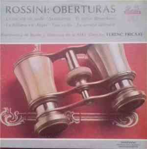 Gioacchino Rossini, Ferenc Fricsay, RIAS Symphonie-Orchester Berlin, Berlin ...