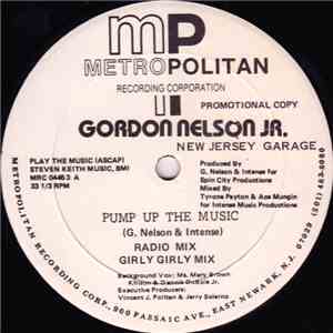 Gordon Nelson Jr. - Pump Up The Music