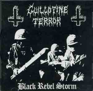 Guillotine Terror - Black Rebel Storm
