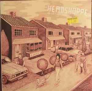 Headshoppe - How Did I Know