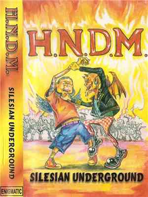 H.N.D.M. - Silesian Underground