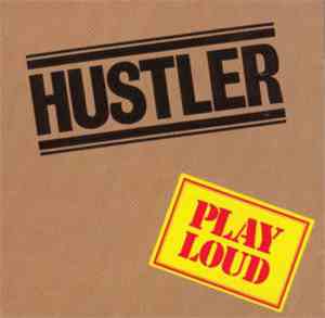 Hustler  - Play Loud