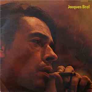 Jacques Brel - Jacques Brel
