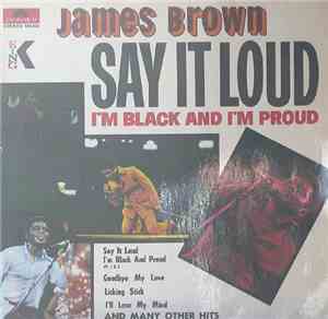 James Brown - Say It Loud - I'm Black And I'm Proud