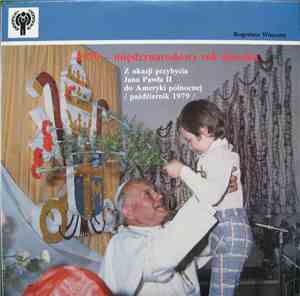 Jan Paweł II - 1979-Międzynarodowy Rok Dziecka
