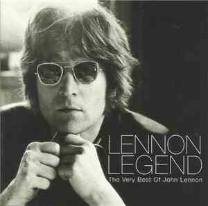 John Lennon - Lennon Legend - The Very Best Of John Lennon