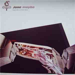 Jone - Maybe