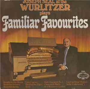 Joseph Seal - Familiar Favourites
