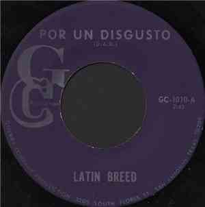 Latin Breed - Por Un Disgusto