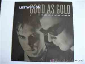 Lustavision - Good As Gold