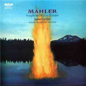 Mahler, James Levine , The London Symphony Orchestra - Symphony No. 1 In D ...