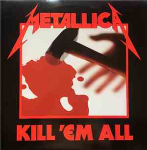 Metallica - Kill 'Em All
