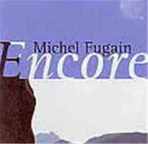 Michel Fugain - Encore