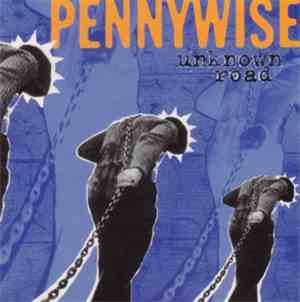 Pennywise - Unknown Road