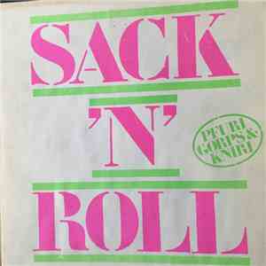 Pfuri, Gorps & Kniri - Sack 'N' Roll