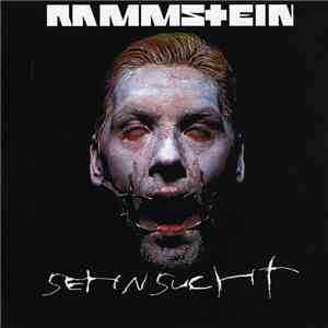Rammstein - Sehnsucht